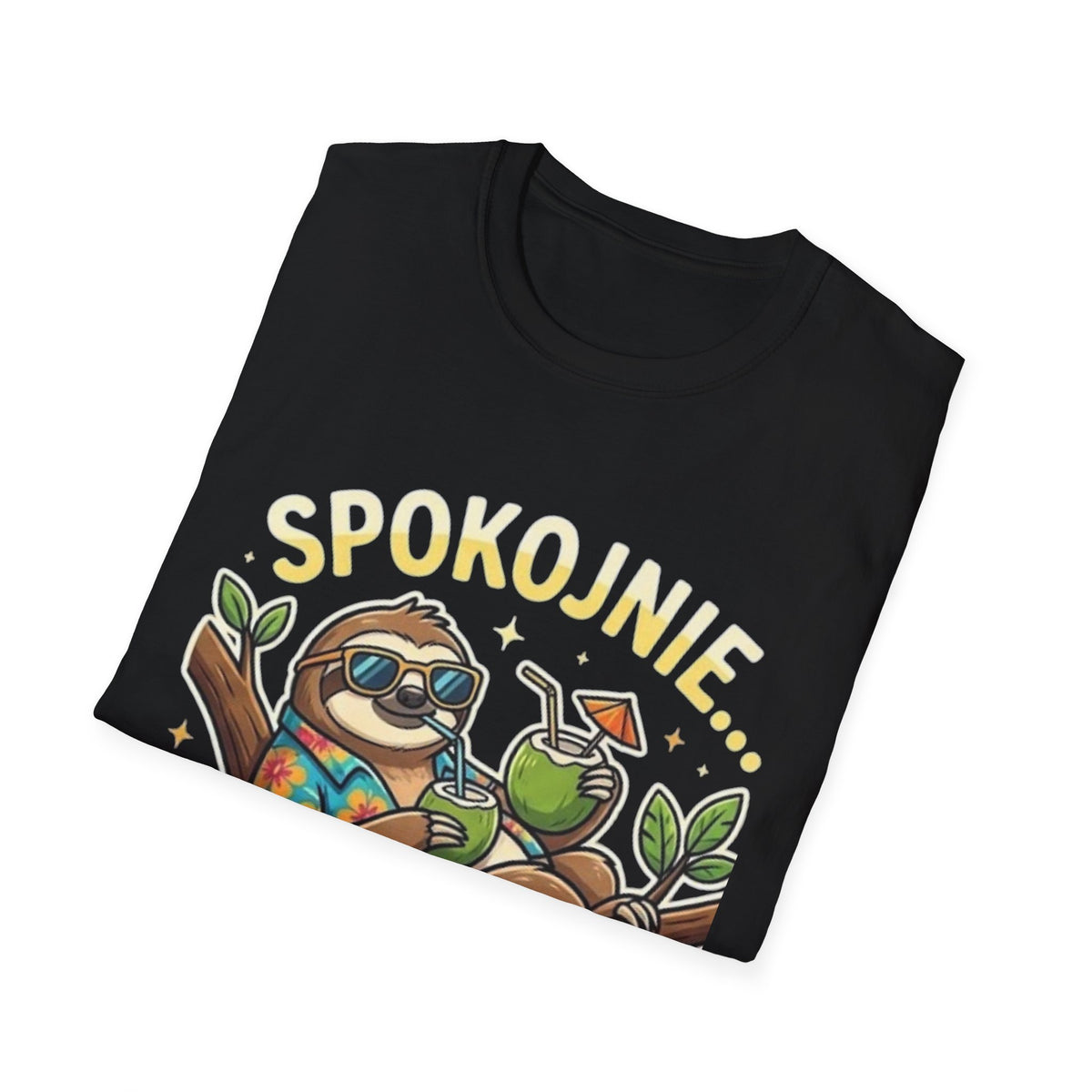 Kouszula "SPOKOJNIE OGARNĘ TO JUTRO"