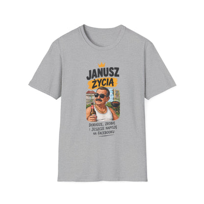 Koszulka "JANUSZ ŻYCIA"