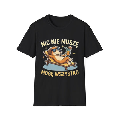 Koszulka "NIC NIE MUSZĘ, MOGĘ WSZYSTKO"