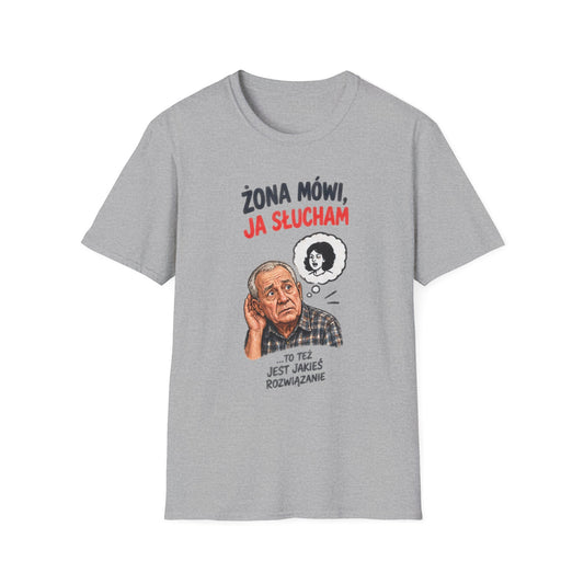 Koszulka "ŻONA MÓWI, JA SŁUCHAM"